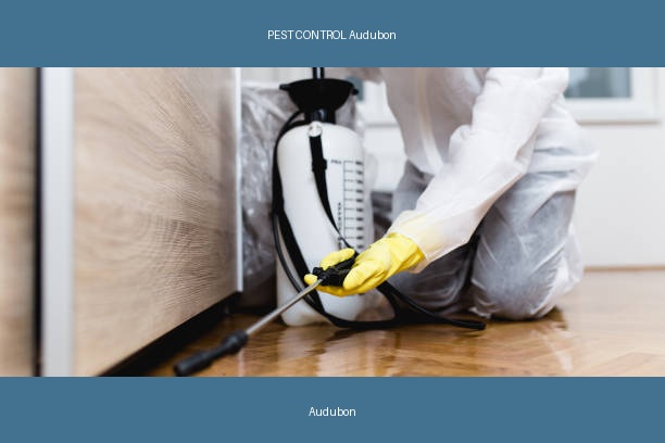 PEST CONTROL Audubon